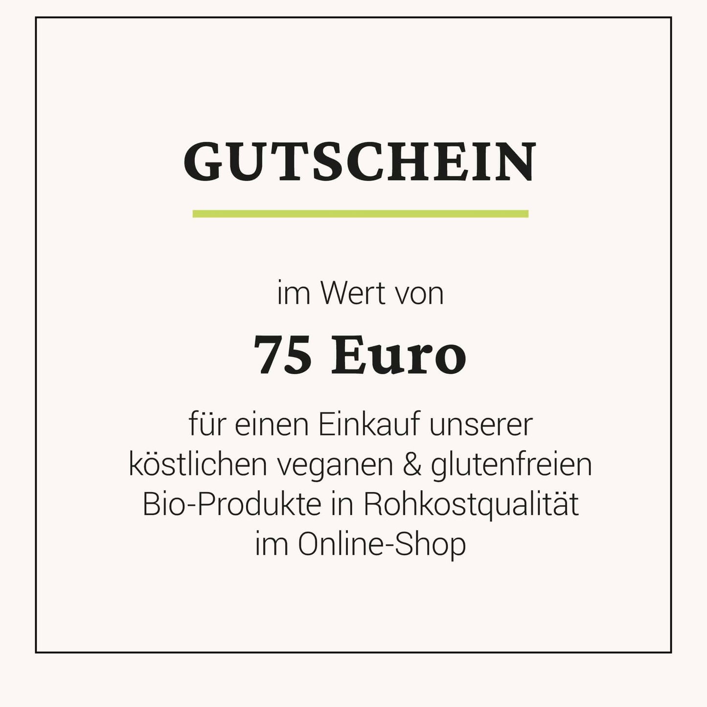 Gutschein - 75 EUR