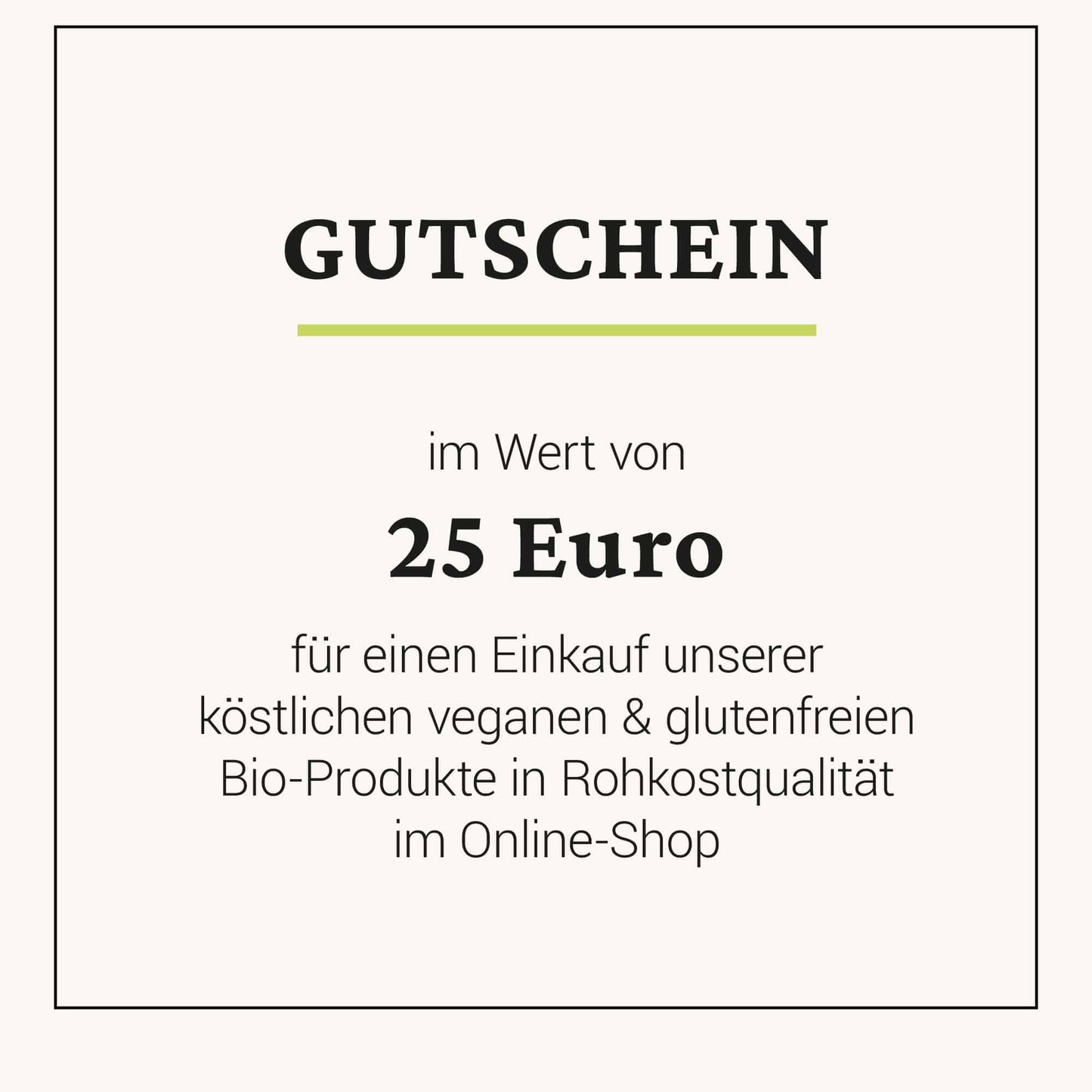 Gutschein - 25 EUR